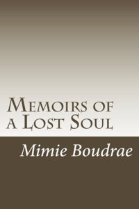 Memoirs of a Lost Soul