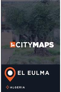 City Maps El Eulma Algeria