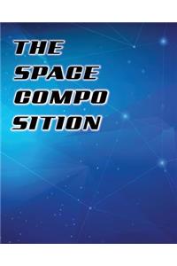 The Space Composition