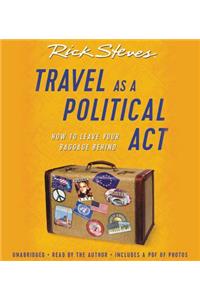 Travel as a Political ACT Lib/E