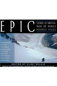 Epic: Stories of Survival from the World's Highest Peaks