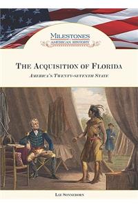 The Acquisition of Florida