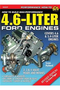 How to Build Max-Performance 4.6-Liter Ford Engines
