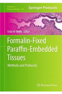 Formalin-Fixed Paraffin-Embedded Tissues