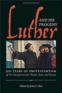 Luther and His Progeny