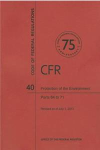 Protection of the Environment, Parts 64 to 71