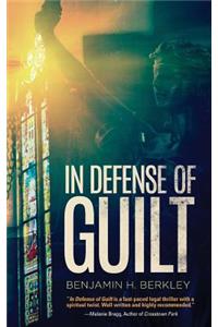 In Defense of Guilt