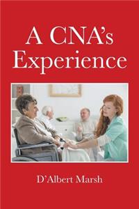 A CNA's Experience