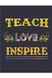 Teach love inspire
