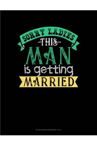 Sorry Ladies' This Guy Is Getting Married