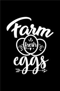 Farm Fresh Eggs