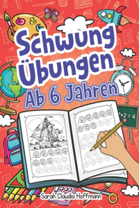 Schwungübungen Ab 6 Jahren