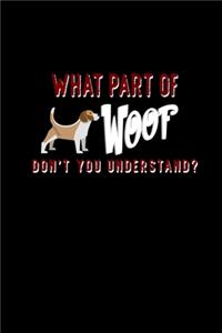 What part of dog don't you understand?
