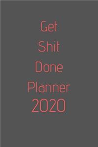 Get Shit Done Planner 2020