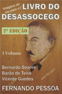 I Vol - LIVRO DO DESASSOCEGO