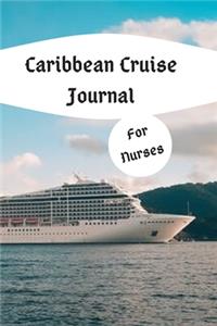 Caribbean Cruise Journal For Nurses