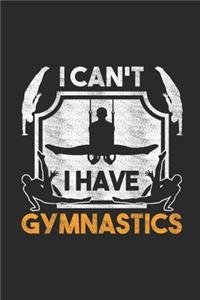 I Can't I Have Gymnastics