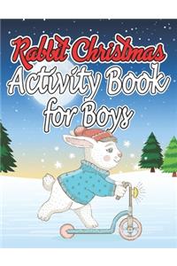 Rabbit Christmas Activity Book for Boys