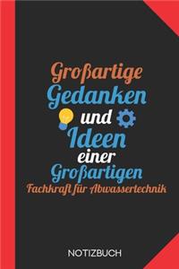 Großartige Gedanken eines Fachkraft für Abwassertechnik