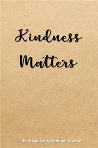 Kindness Matters