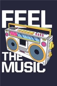 Feel The Music