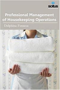 Professional Management of Housekeeping Operations