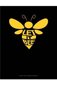Let It Bee