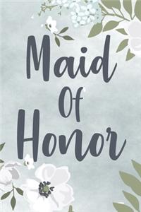 Maid Of Honor