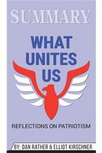 Summary of What Unites Us