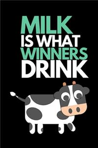 Milk Is What Winners Drink