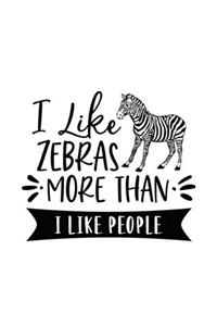 I Like Zebras More Than I Like People