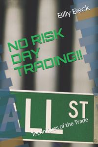 No Risk Day Trading!!