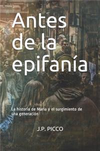 Antes de la epifanía