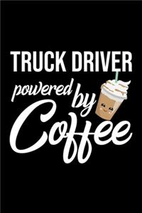 Truck Driver Powered by Coffee