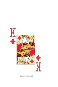 King Of Diamonds: Poker Card Notebook With Lined College Ruled Paper For Work, Home Or School. Cool 8.5 x 11 Notepad Journal For Taking Notes, Diaries Or Journaling F