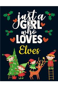 Just a Girl Who Loves Elves