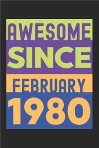 Awesome Since February 1980