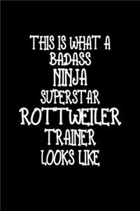 This Is What A Badass Ninja Superstar Rottweiler Trainer Looks Like