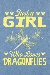 Just a girl who loves dragonflies