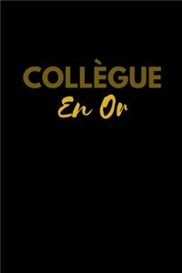 Collègue en or