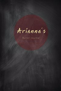 Arianna's Bullet Journal