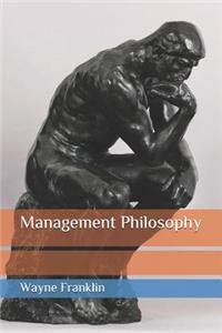 Management Philosophy