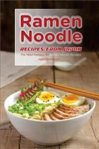 Ramen Noodle Recipes from Japan
