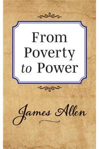 From Poverty to Power