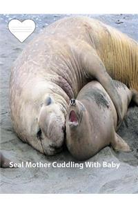 Seal Mother Cuddling With Baby collegeruledlinepaper Composition Book