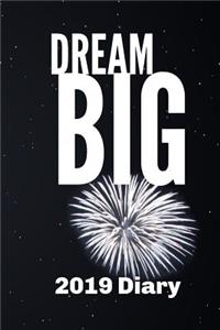 Dream Big 2019 Diary