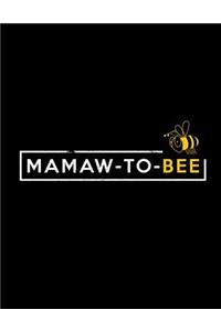Mamaw-To-Bee