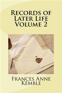 Records of Later Life Volume 2