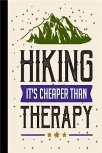 Hiking It's Cheaper Than Therapy