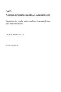 Calculation of a Circular Jet in Crossflow with a Multiple-Time-Scale Turbulence Model